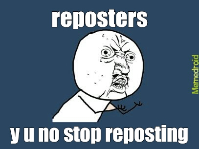 reposters - meme