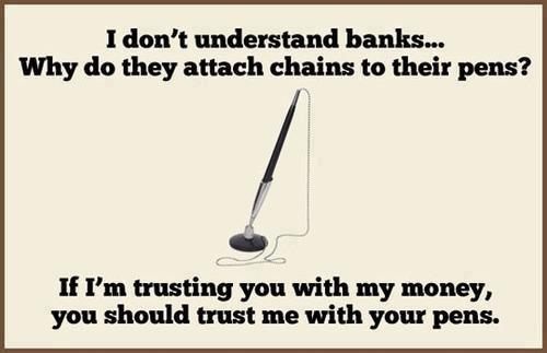 Banks why u don't trust - meme