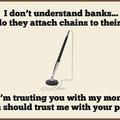Banks why u don't trust