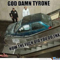 Tyrone these days