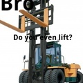 I lift, Do you?