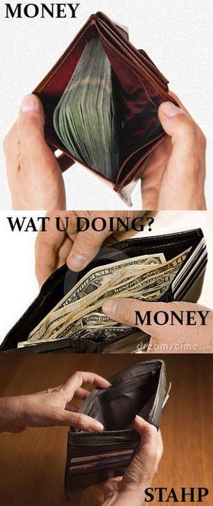 Money why?? - meme