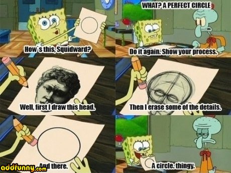 spongebob draws circle =) - meme