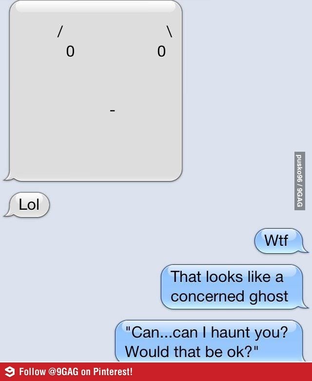 Can I haunt you, please? - meme