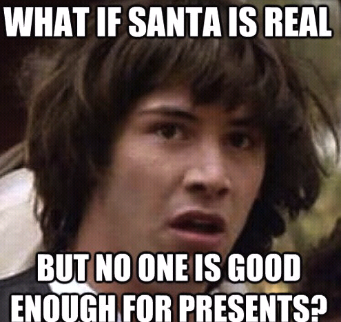 damn you santa ._. - Meme by Percy_Jackson :) Memedroid