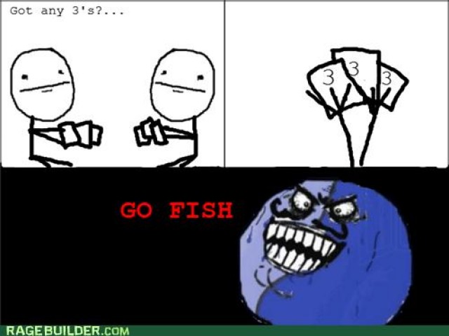 Go fish bruh!  - meme