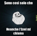 Enel foreveralone by Matte99
