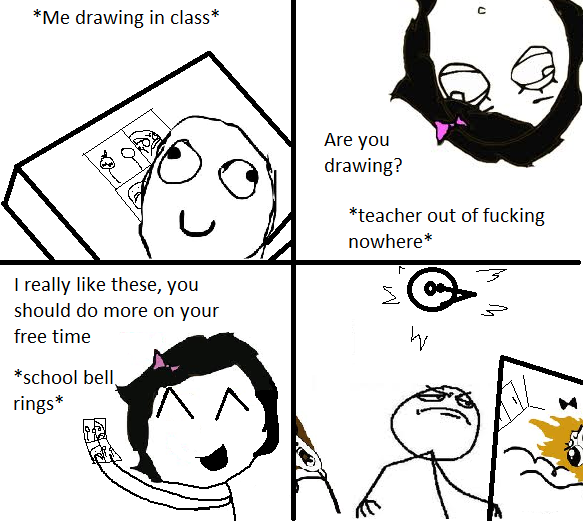When I got caught drawing in class - meme