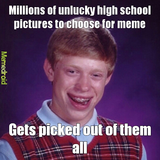 Really Bad Luck - meme