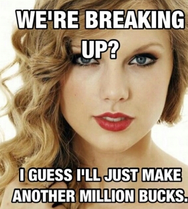Lol. Ohh Taylor. - meme