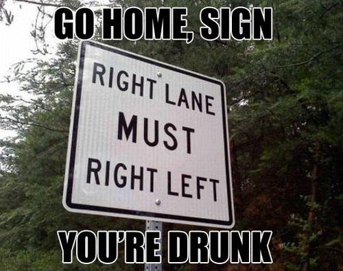 drunk sign - meme
